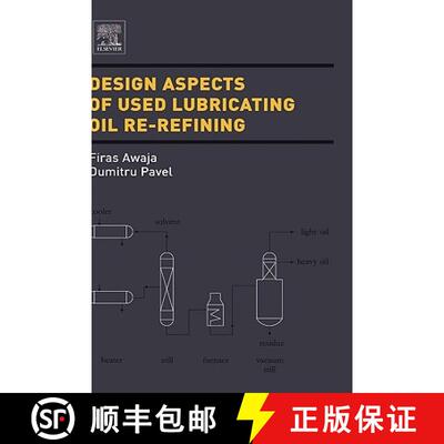 【3-4周达】精装 Design Aspects of Used Lubricating Oil Re-Refining [9780444522283]