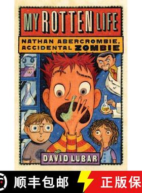 【3-4周达】My Rotten Life (Nathan Abercrombie, Accidental Zombie 1) [9780765316349]