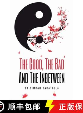 预订 The Good, The Bad And The Inbetween [9789357445849]