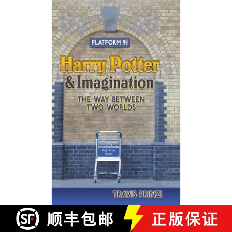【2-3周达】Harry Potter & Imagination: The Way Between Two Worlds [9781935688495]