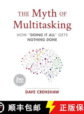 【3-4周达】The Myth of Multitasking: How Doing It All Gets Nothing Done (2nd Edition) (Project Manage... [9781642505054]
