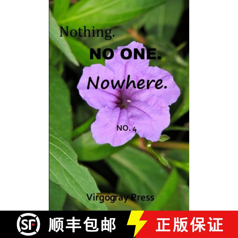 【2-3周达】Nothing. No One. Nowhere. No. 4 [9781105981289]