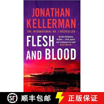 【3-4周达】Flesh and Blood (Alex Delaware series, Book 15): A riveting psychological thriller [9780747265009]