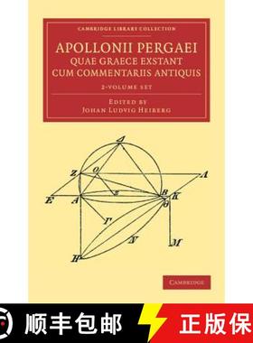 【3-4周达】Apollonii Pergaei quae Graece exstant cum commentariis antiquis 2 Volume Set: - Apollonii ... [9781108061865]