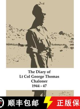 【3-4周达】George Thomas Chaloner's Diary [9781291696486]