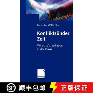 Mediation 9783322869296 4周达 Praxis der Wirtschafts Zeit Konfliktzünder