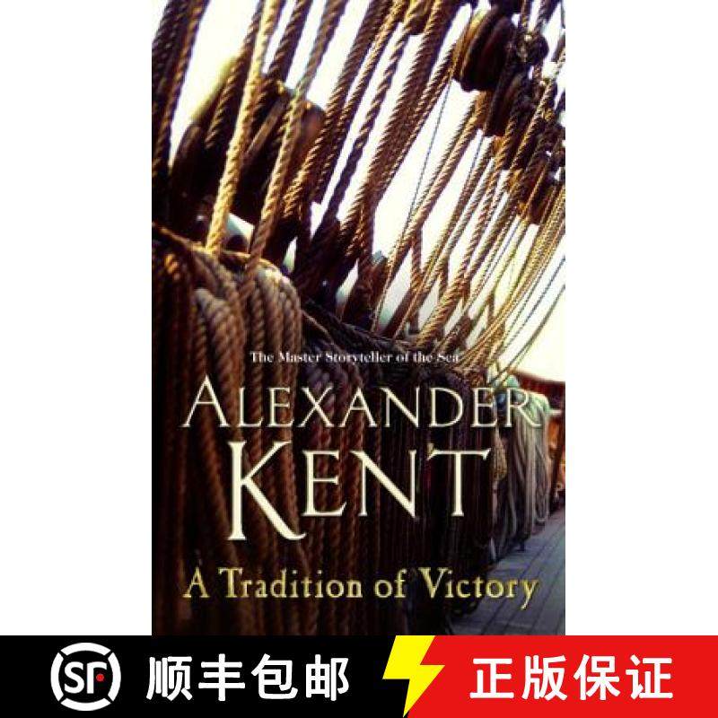 【3-4周达】A Tradition of Victory : (The Richard Bolitho adventures: 16): lose yourself in this rip-r... [9780099591658]