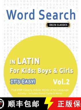 【3-4周达】WORD SEARCH IN LATIN FOR KIDS: BOYS & GIRLS - IT'S EASY!  VOL.2 - DELTA CLASSICS - FIND 20... [9798349018541]