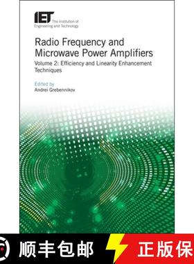 预订 Radio Frequency and Microwave Power Amplifiers: Efficiency and Linearity Enhancement Techniques [9781839530388]