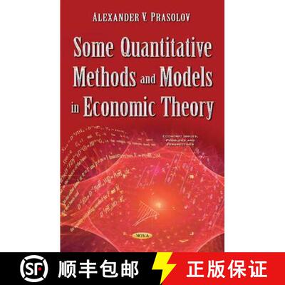 【3-4周达】精装 Some Quantitative Methods and Models in Economic Theory  *Author to see the final proof [9781634849371]