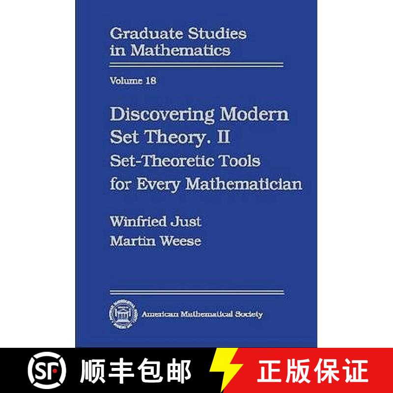 【3-4周达】Discovering Modern Set Theory, Part 2: Set-Theoretic Tools for Every Mathematician - Disco... [9780821805282]
