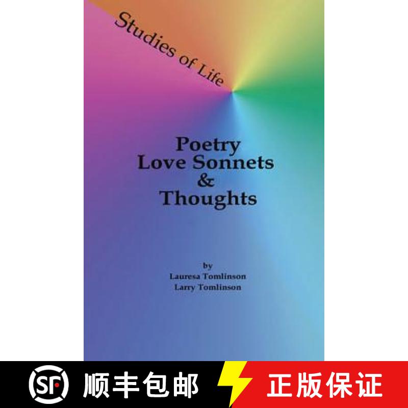 【3-4周达】Studies of Life - Poetry, Love Sonnets & Thoughts [9781950421008]