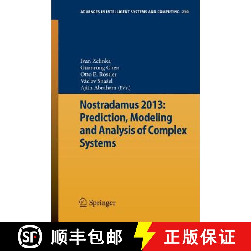 【3-4周达】Nostradamus 2013: Prediction, Modeling and Analysis of Complex Systems [9783319005416]