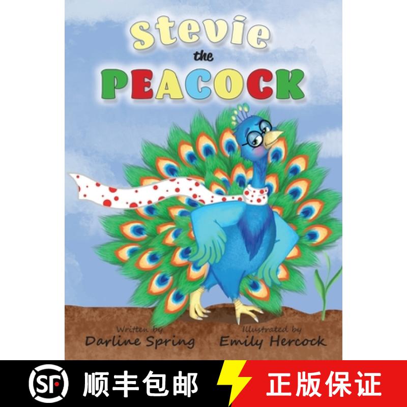 【3-4周达】Stevie the Peacock-Published - September, 2022 [9798985989007]