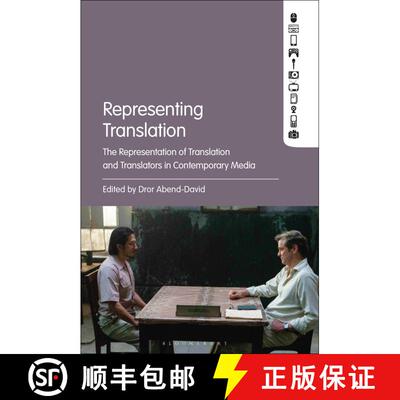 【3-4周达】Representing Translation: The Representation of Translation and Translators in Contemporar... [9781501368141]