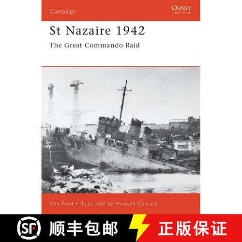【3-4周达】St Nazaire 1942: The Great Commando Raid [9781841762319]