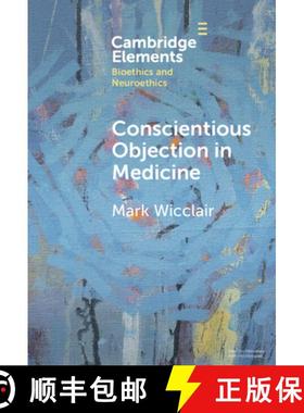 【3-4周达】Conscientious Objection in Medicine [9781009533584]