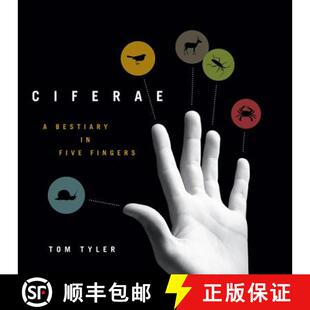 【3-4周达】Ciferae: A Bestiary in Five Fingers [9780816665440]