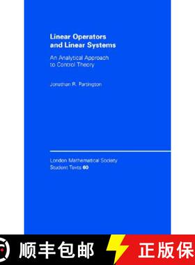 【3-4周达】Linear Operators and Linear Systems: An Analytical Approach to Control Theory - Linear Ope... [9780521837347]