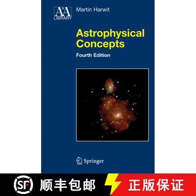 【3-4周达】Astrophysical Concepts (Fourth Edition 2006) (Fourth Edition 2006) [9780387329437]