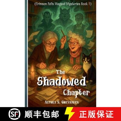 【3-4周达】The Shadowed Chapter [9798231494576]