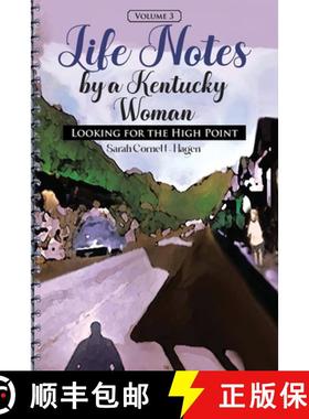 【3-4周达】Life Notes by a Kentucky Woman: Looking for the High Point (Volume 3) [9781959682806]