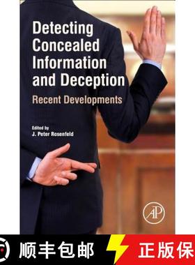 【3-4周达】Detecting Concealed Information and Deception: Recent Developments [9780128127292]