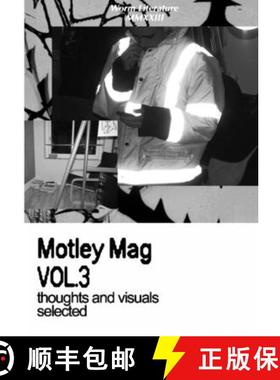 【3-4周达】Motley Mag VOL.3: thoughts and visuals selected [9781447883814]