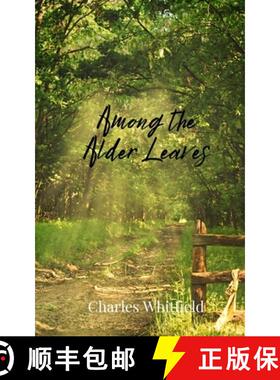 预订 Among the Alder Leaves [9781805676515]