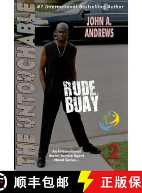 预订 Rude Buay ... The Untouchable: Rude Buay II [9780984898077]