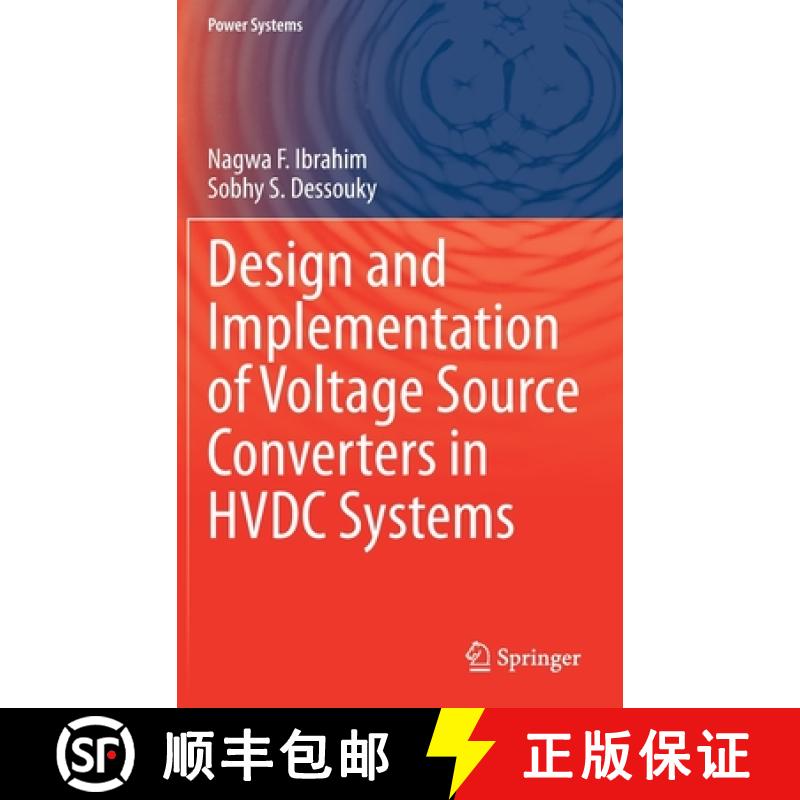 【3-4周达】Design and Implementation of Voltage Source Converters in Hvdc Systems [9783030516604]