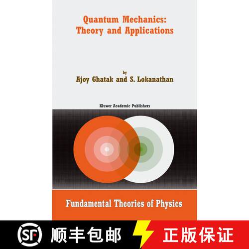 【3-4周达】精装 Quantum Mechanics: Theory and Applications [9781402018503]