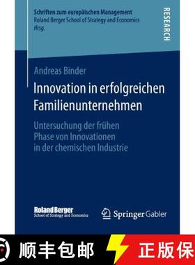 【3-4周达】Innovation in erfolgreichen Familienunternehmen : Untersuchung der frühen Phase von Innov... [9783658053635]
