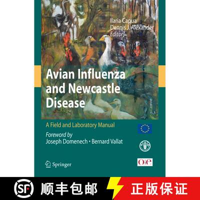 【3-4周达】Avian Influenza and Newcastle Disease: A Field and Laboratory Manual (Softcover reprint of... [9788847058033]