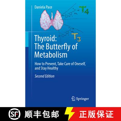 【3-4周达】Thyroid: The Butterfly of Metabolism: How to prevent, take care of oneself, and stay healthy [9783031552755]