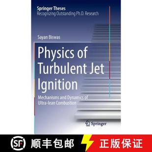 Ignition Physics lean 9783030094409 Ultra Turbulent 4周达 and Mechanisms Jet Combustion Dynamics