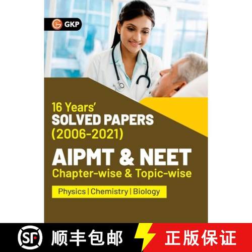 【3-4周达】AIPMT NEET 2022 Chapter-wise and Topic-wise 16 Years Solved Papers (2006-2021) by GKP [9789391061883]