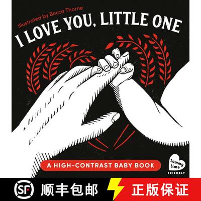 【3-4周达】I Love You, Little One: A High-Contrast Baby Book (Black-and-White Tummy Time Book for Vis... [9798217150885]