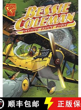 【3-4周达】Bessie Coleman: Daring Stunt Pilot [9780736879033]