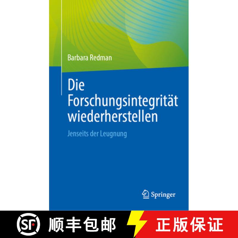 【3-4周达】Die Forschungsintegrität Wiederherstellen: Jenseits Der Leugnung [9783031924682]