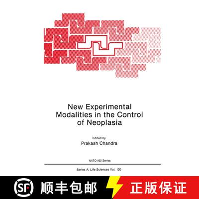 【3-4周达】New Experimental Modalities in the Control of Neoplasia [9781468452440]