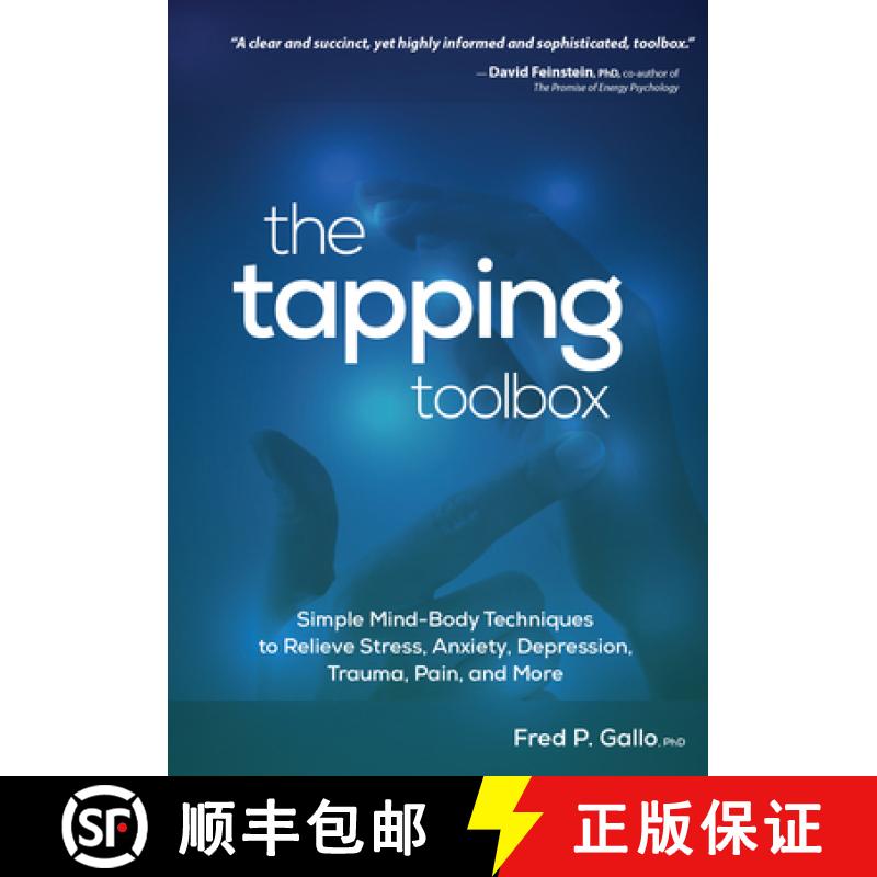 【3-4周达】The Tapping Toolbox: Simple Body-Based Techniques to Relieve Stress, Anxiety, Depression, ... [9781683734970]