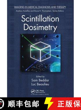 【3-4周达】Scintillation Dosimetry [9780367783051]