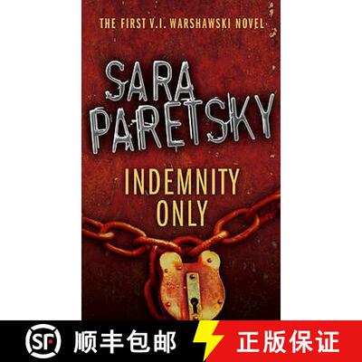 【3-4周达】Indemnity Only: V.I. Warshawski 1 [9780340935125]