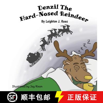 【3-4周达】Denzil The Hard-Nosed Reindeer [9781911569428]