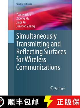 【3-4周达】精装 Simultaneously Transmitting and Reflecting Surfaces for Wireless Communications [9783031768477]