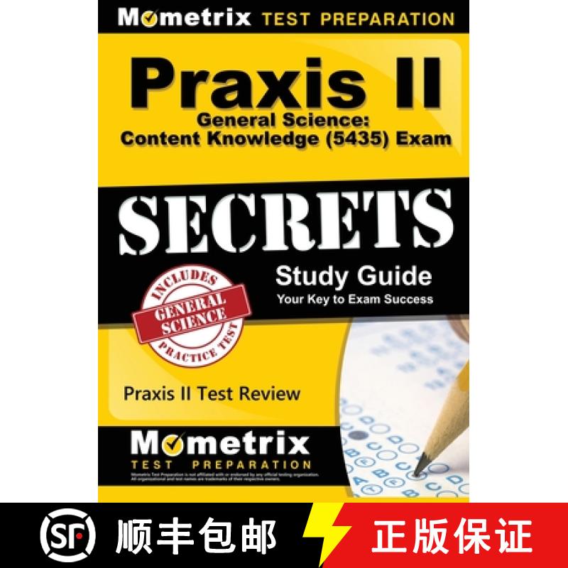 【3-4周达】Praxis II General Science: Content Knowledge (5435) Exam Secrets: Praxis II Test Review fo... [9781516708284]