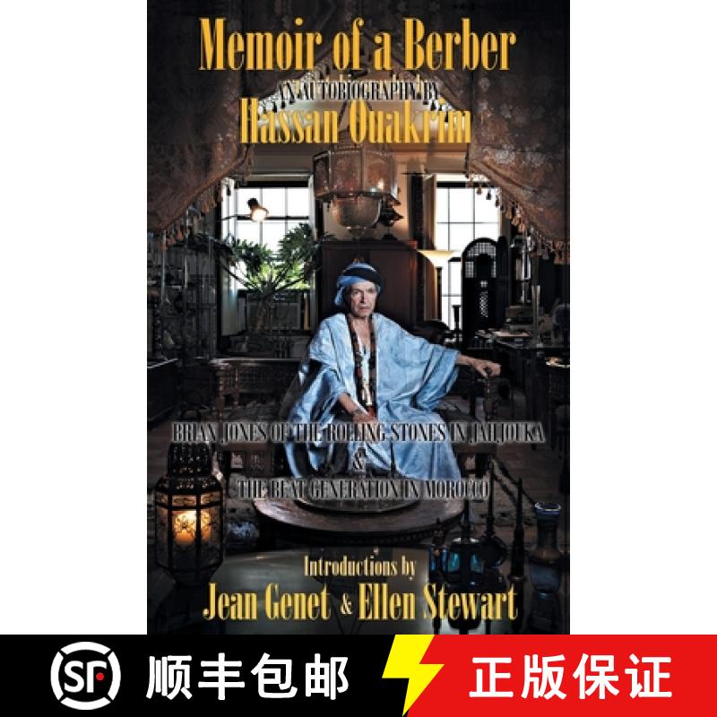 预订 Memoir of a Berber: Brian Jones Of The Rolling Stones In Jahjouka, the Beat generation in Morrocco [9781633381452]