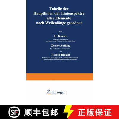 【3-4周达】Tabelle der Hauptlinien der Linienspektre aller Elemente nach Wellenlänge geordnet (2. Au... [9783642985119]