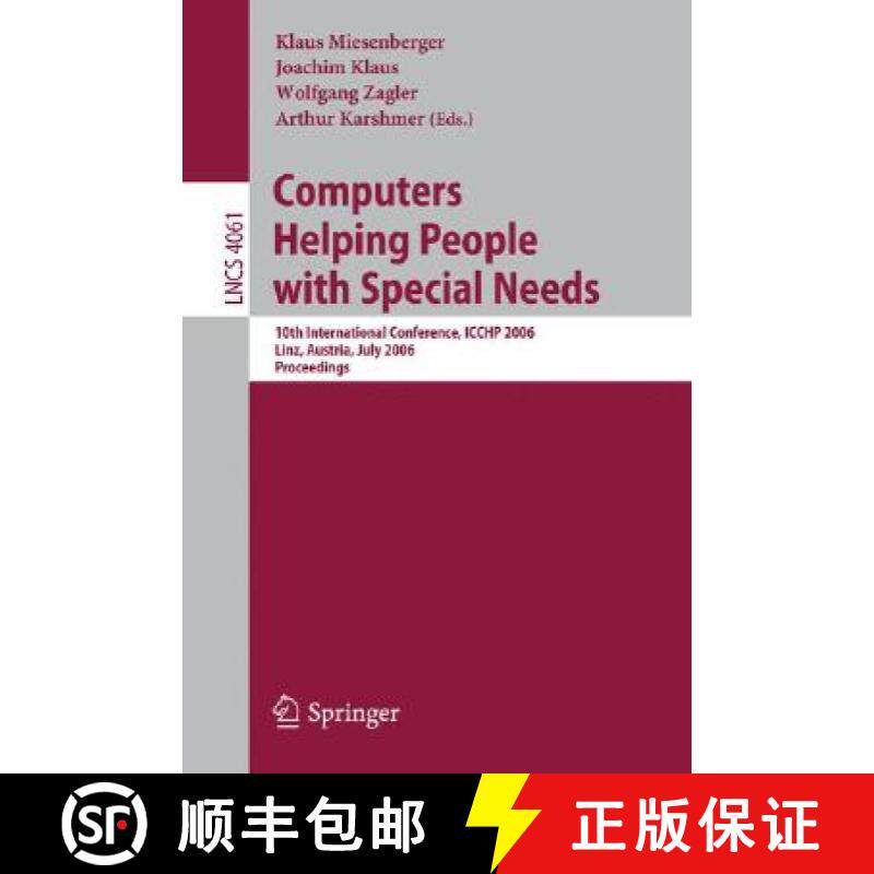 【3-4周达】Computers Helping People with Special Needs: 10th International Conference, ICCHP 2006, Li... [9783540360209]